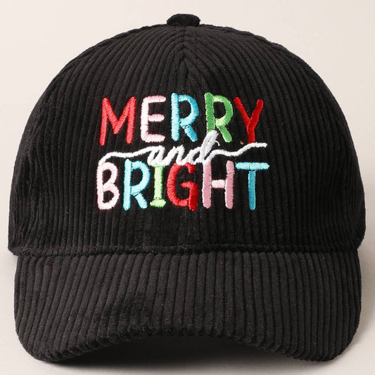 MERRY BRIGHT Embroidery Corduroy Cap: BLACK / ONESIZE