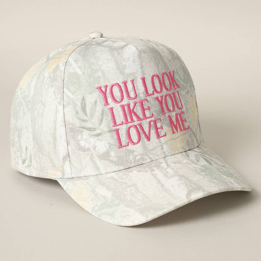 YOU LOOK LIKE YOU LOVE ME TRUCKER HAT